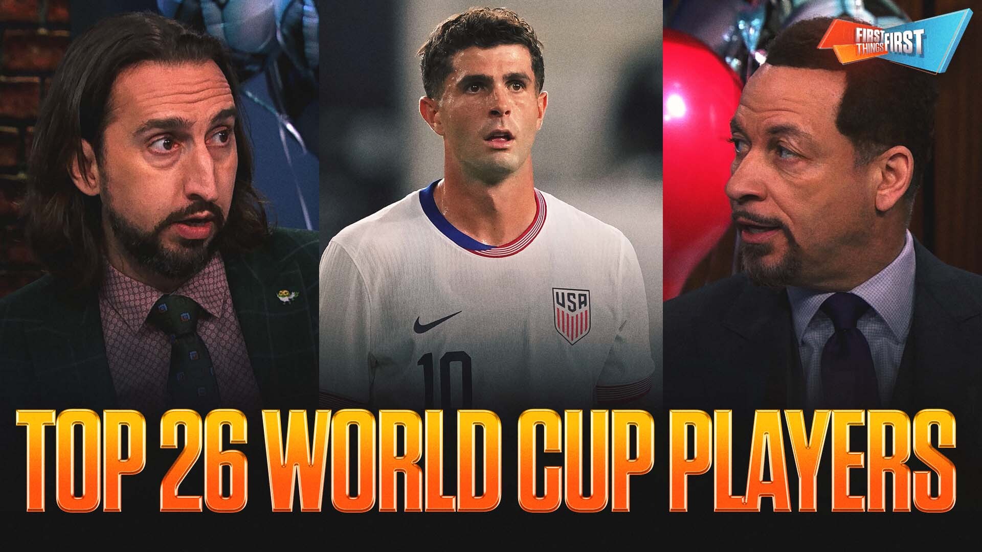 First Things First's Top 26 Players Who Will Define the 2026 World Cup