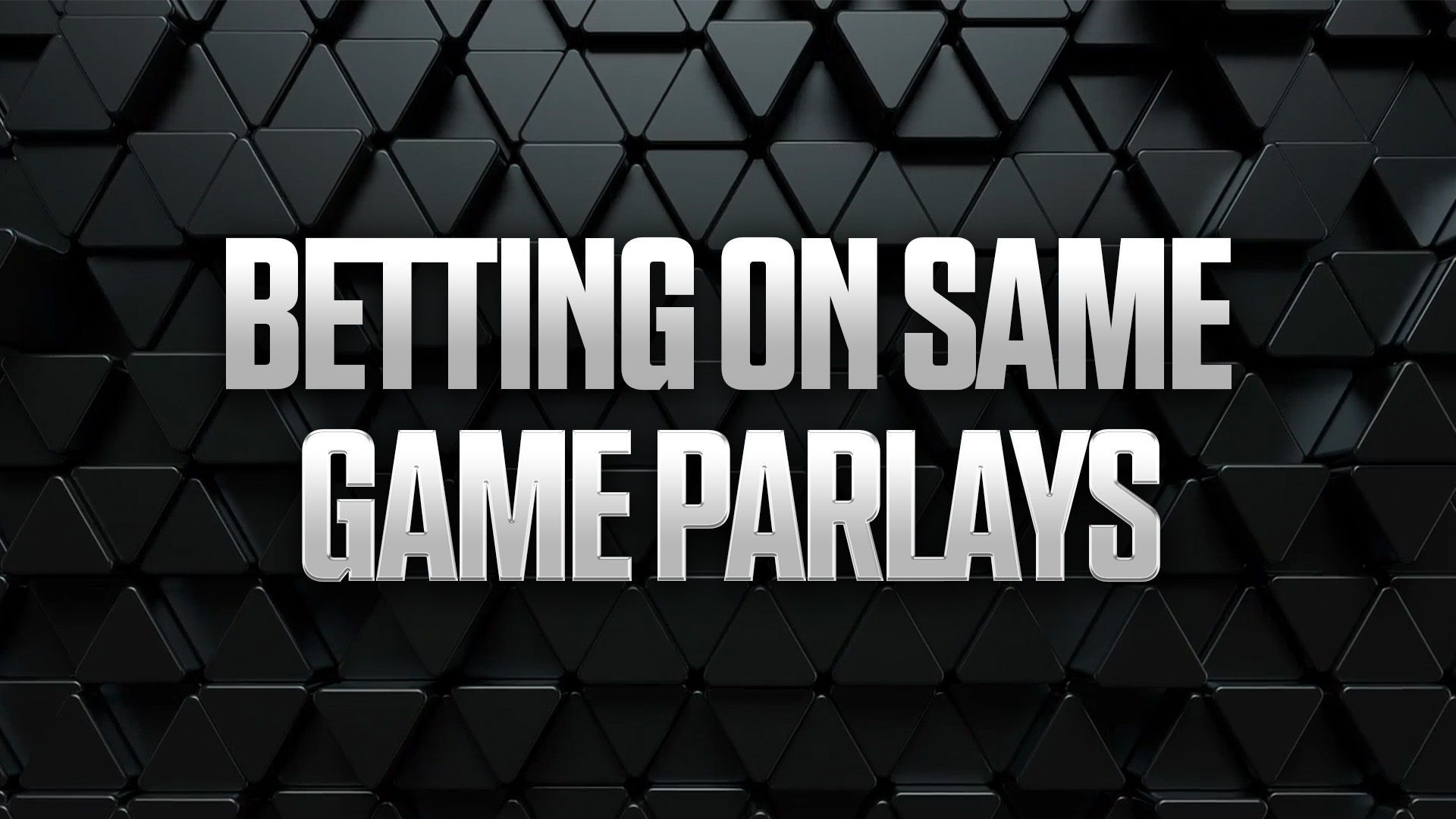 What is a Same Game Parlay? How SGPs Work, Odds &amp; Strategy