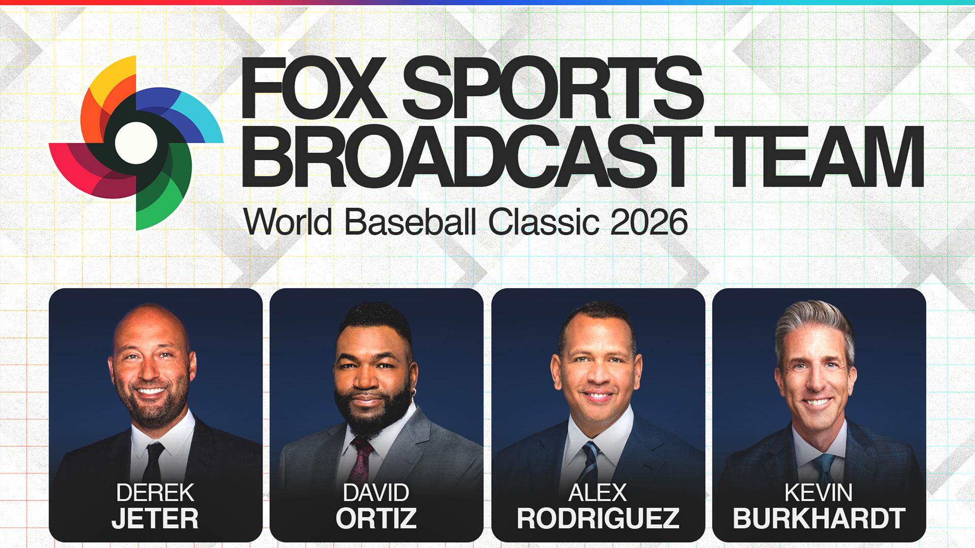 A-Rod, Big Papi, Jeter Headline FOX Sports' 2026 World Baseball Classic Coverage