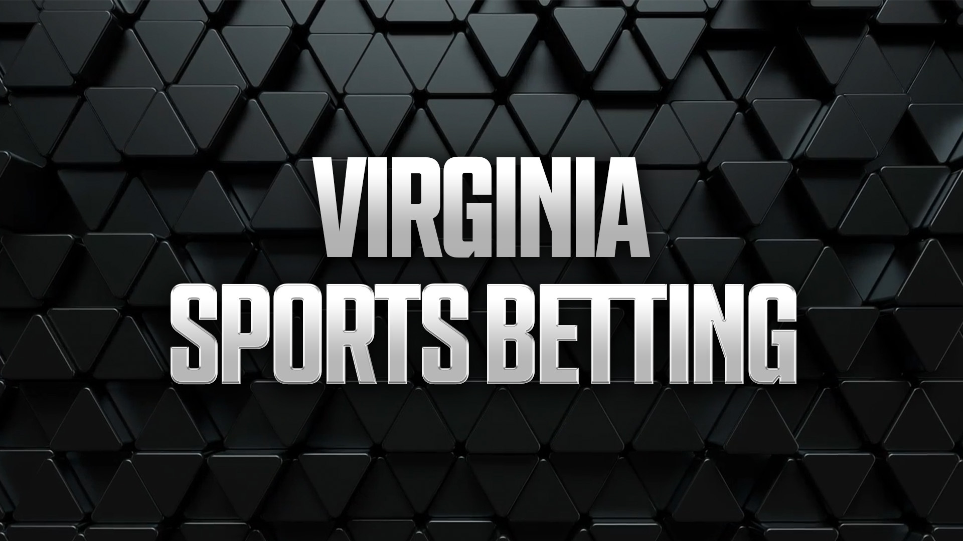 Virginia Sports Betting: Best VA Sportsbook Promos &amp; Apps