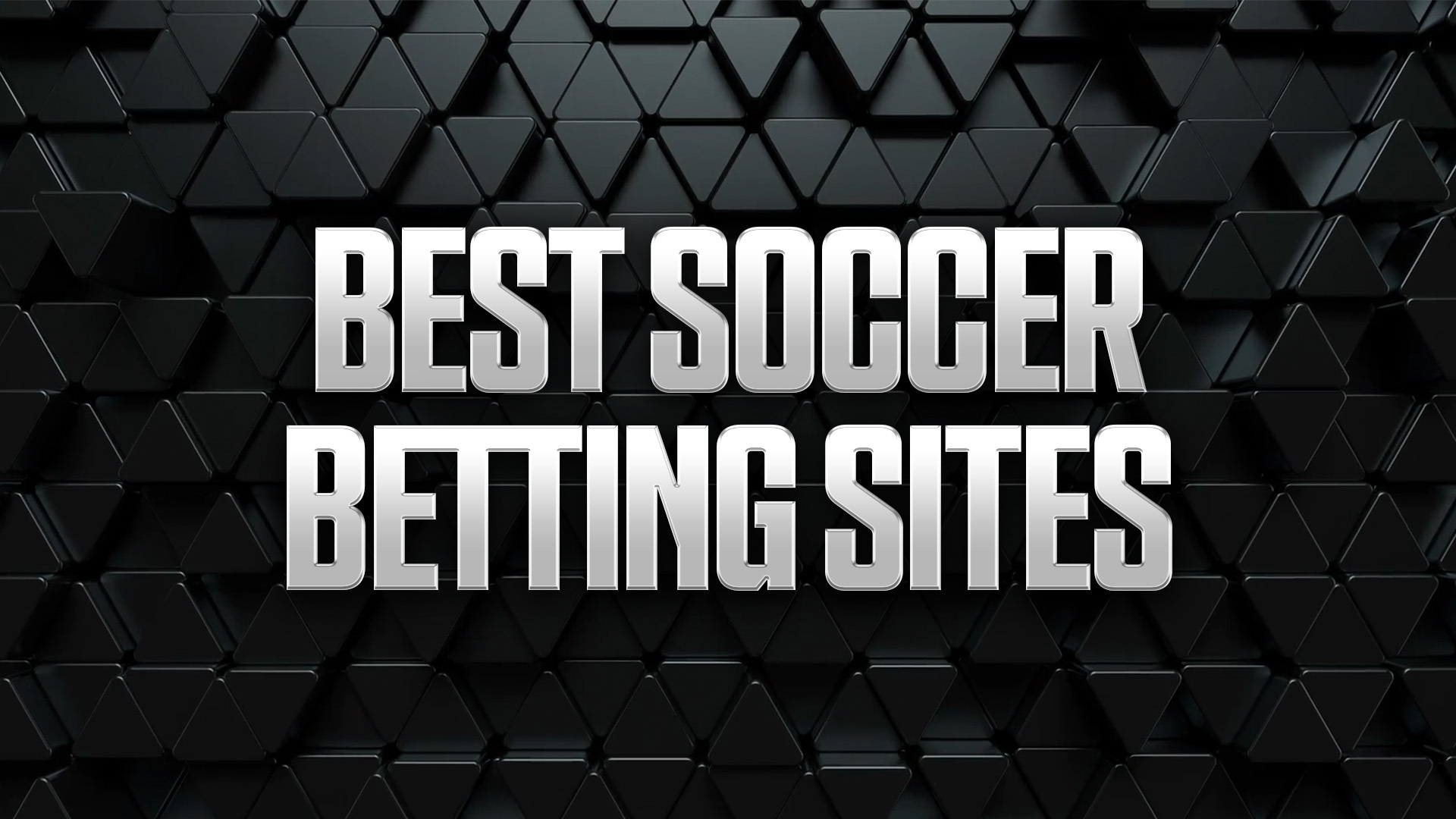 Best Soccer Betting Sites: Top Sportsbook Apps (2026)