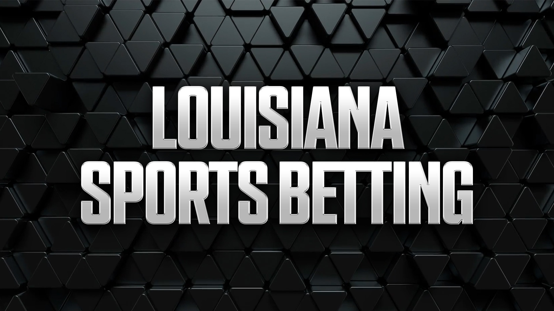 Louisiana Sports Betting: LA Sportsbooks, Apps, and Promos