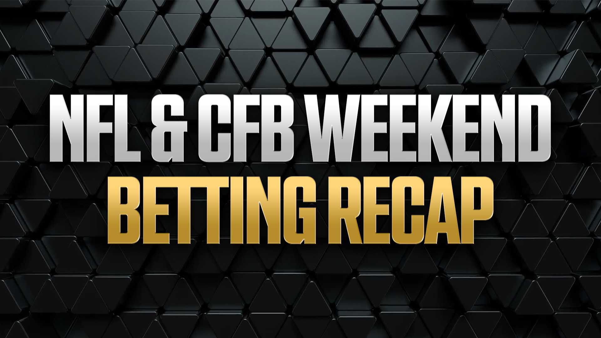 2025 NFL, CFB Weekend Betting Recap: 'The Public Did Great Here Today'